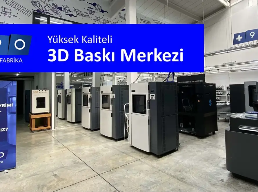 Yüksek Kaliteli 3D Baskı Merkezi