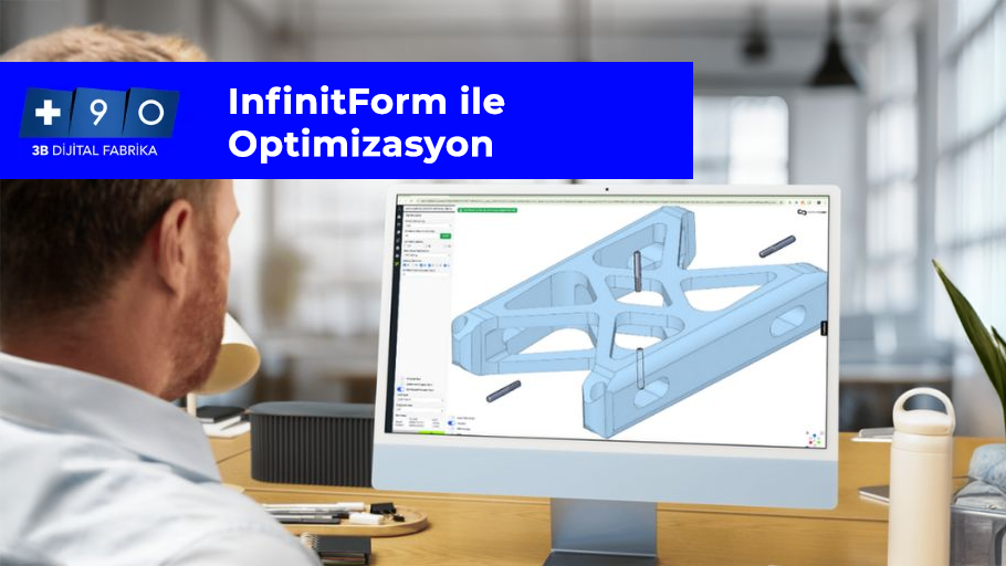 InfinitForm ile Optimizasyon